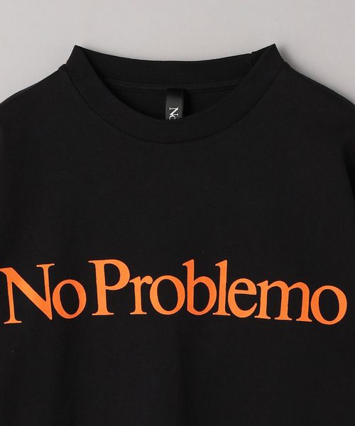 <No Problemo> ロゴ ロングスリーブ Tシャツ 別注】 <No Problemo> ロングスリーブ TEE