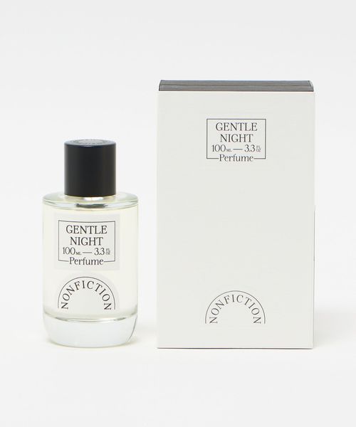 NONFICTION GENTLE NIGHT オードパルファム100ml ジェントルナイトオードパルファム GENTLE NIGHT Perfume 100ml