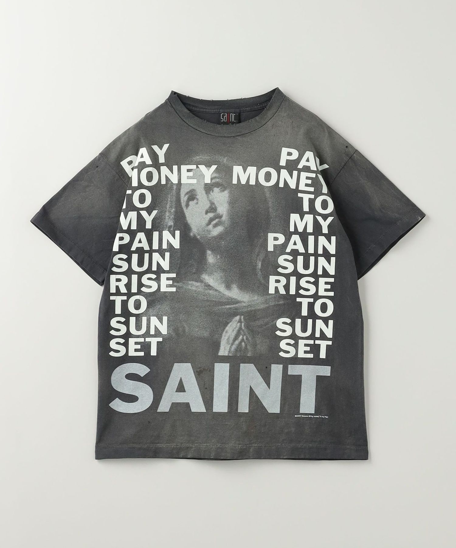 Pay money To my Pain × SAINT M××××××＞ STAY REAL TEE/Tシャツ