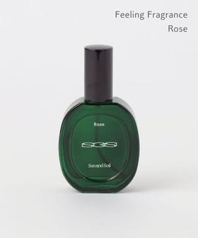 Sun and Soil/＜Sun and Soil＞FEELING FRAGRANCE ROSE/フレグランス/香水