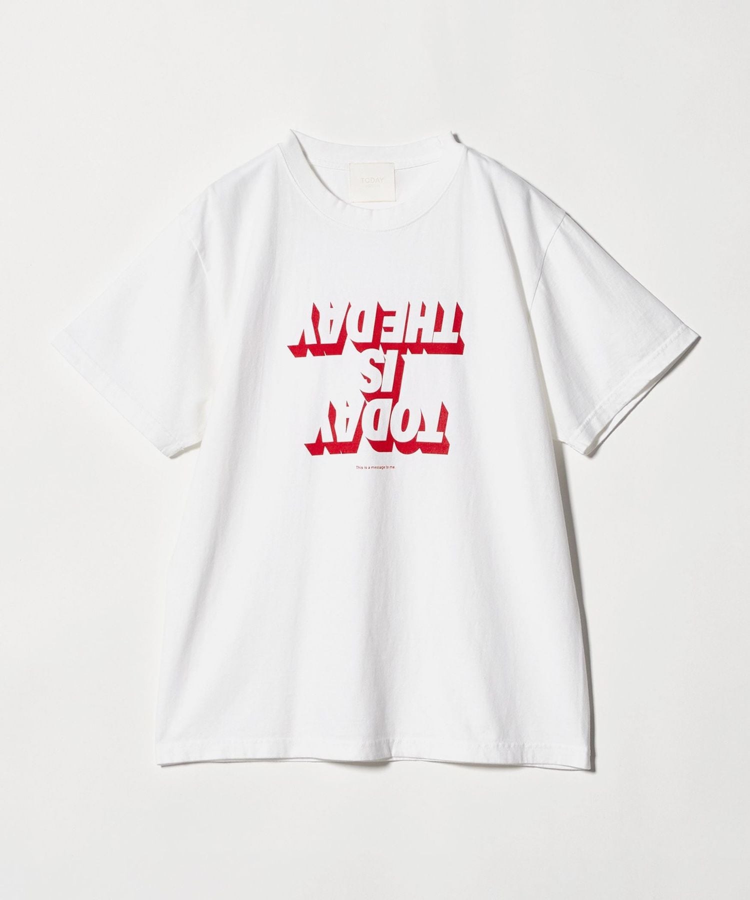 TODAYedition＞TODAY IS THEDAY/Tシャツ